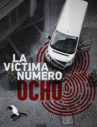 La victime N°8 Saison 1 en streaming