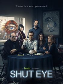 Shut Eye Saison 2 en streaming