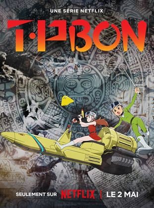 T・P BON Saison 1 en streaming