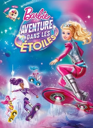 Barbie : Aventure dans les étoiles