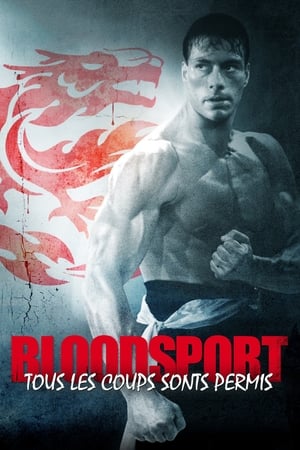 Bloodsport, tous les coups sont permis