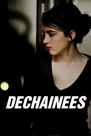 Déchaînées