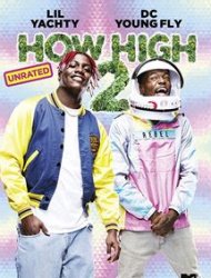 How High 2